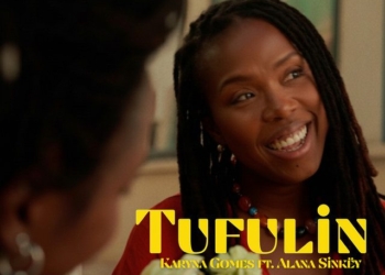 Karyna Gomes - Tufulin (feat. Alana Sinkey)
