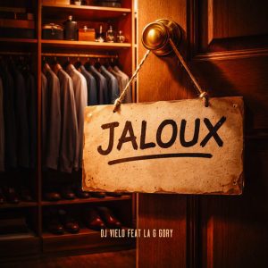 DJ Vielo - Jaloux (feat. La G Gory)