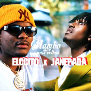 Elccito - Mambo dos Mais Velhos (feat. Janepada)