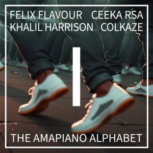 Felix Flavour x Khalil Harrison x Ceeka RSA x Colkaze - I (Isphithiphithi) [The Amapiano Alphabet, Lesson 9]