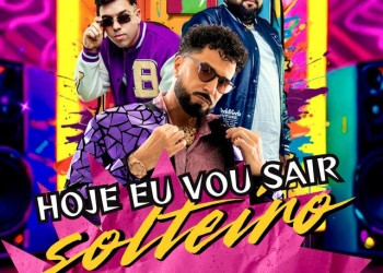 Latino - Hoje Eu Vou Sair Solteiro (feat. DG e Batidao Stronda)
