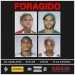 MC Cabelinho - FORAGIDO (feat. TZ Da Coronel, Raflow & Vinicin)
