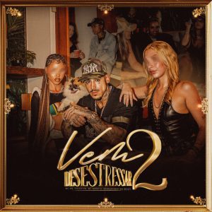 MC PH - Vem Desestressar 2 (feat. Vulgo FK, MC Meno K & Marquinho no Beat)