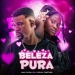 Max Flow - Beleza Pura (feat. Silvia Timoteo)