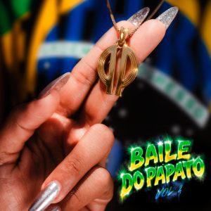 Papatinho - Baile do Papato (Vol.2) EP