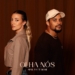 April Ivy - Olha Nós (feat. Djodje)