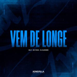 DJ Glenner - Vem De Longe (feat. Nilo & MC Paiva ZS)