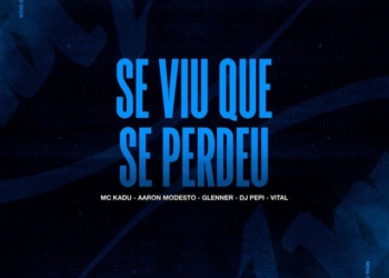 DJ PEPI - Se Viu Que Se Perdeu (feat. MC Kadu, Aaron Modesto, TrapLaudo & Vital, DJ Glenner)