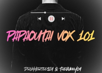 DrummeRTee924 – Papaoutai Vox 101 (feat. TheBunny04)