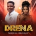 Filho do Zua – Drena (feat. Delma Silva)