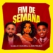 DJ Aka-m - Fim de Semana (feat. John Trouble & Kukupetela)