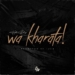 Hot Blaze - Wa Kharata