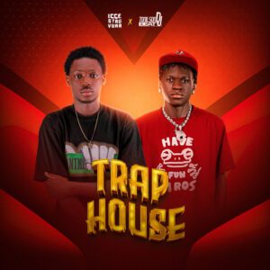 Icce Struvura - Trap House (feat. Tonilson Beat DJ)