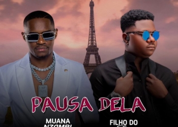 Muana Nzambi - Pausa Dela (feat. Filho Do Zua)