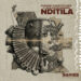 DJ Malvado - N'ditila (feat. DJ Satelite, DJ Galio, Melvi, Peter Rodrigues & Seres Producoes)