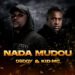 Deddy - Nada Mudou (feat. Kid MC)