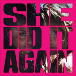 Tyla - SHE DID IT AGAIN (feat Zara Larsson)
