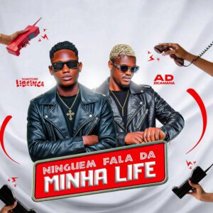 -i- - Ninguém Fala Da Minha Life (feat. Tchutchu Librinca & Ad Zicamana)