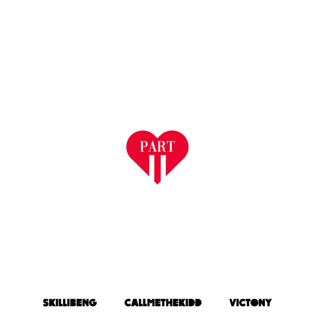 CallMeTheKidd - Like2 - Part II (with Skillibeng & Victony)