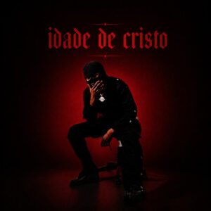 Kroa - Idade de Cristo (feat. Phoenix RDC)