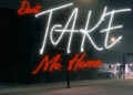 Donna Chantaé – Don’t Take Me Home (feat. Lowsheen,Pouler DMusic)