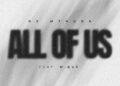 De Mthuda – All Of Us (feat. Mque)