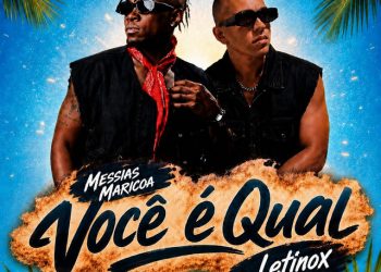 Letinox – Você É Qual (feat. Messias Maricoa)