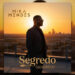 Mika Mendes – Segredo (acústico)
