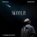 De Mthuda - Nkanyezi (feat. Mnqobi Yazo Farmer & El Maestro)
