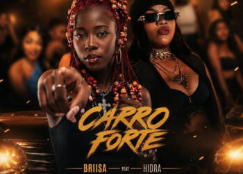 BRIISA - Carro Forte (feat. Hidra MC)