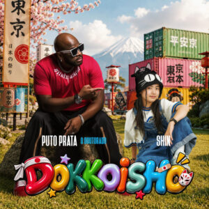 Puto Prata - Dokkoisho (feat. Shin)
