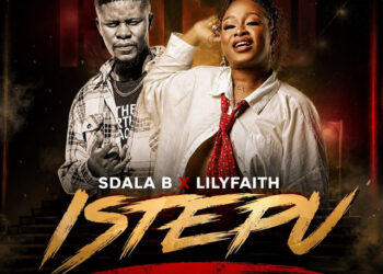 Sdala B - ISTEPU (feat. LilyFaith)