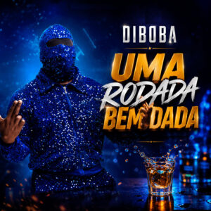 Diboba - Uma Rodada Bem Dada