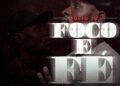 Júlio MC – Foco E Fé