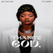 EMP Productions & Miss Tchamba – Thanks God